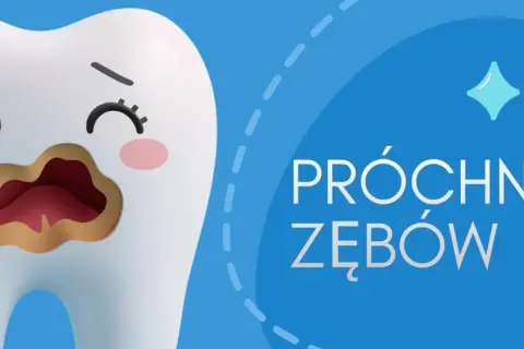 Smutny ząbek z dziurą, symbolizujący próchnicę u dziecka. Napis "PRÓCHNICA ZĘBÓW" na niebieskim tle.